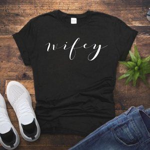 Wifey Tshirt, Wife Tshirt